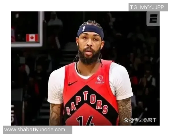 莺歌续约猛龙三年12亿感激球队对我的认可与支持